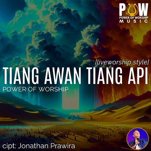 Tiang Awan Tiang Api Power Of Worship, Jonathan Prawira