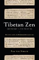 Tibetan Zen Schaik Sam