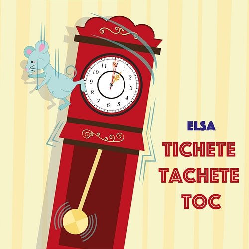 Tichete tachete toc Elsa