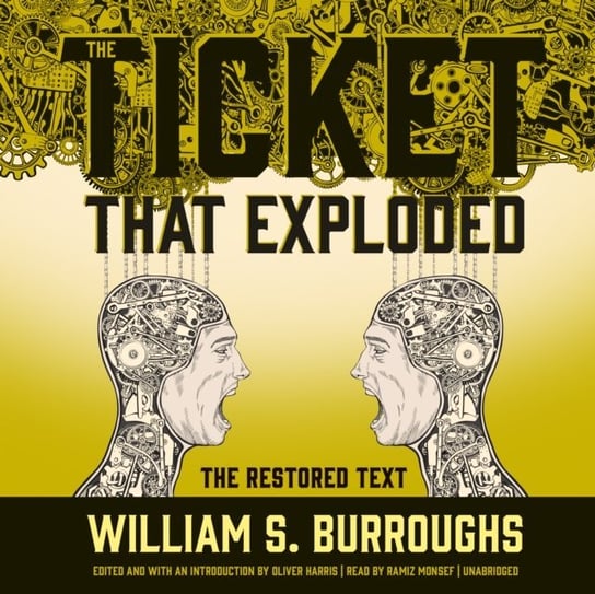 Ticket That Exploded Harris Oliver, Burroughs William S.