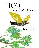 Tico and the Golden Wings Lionni Leo