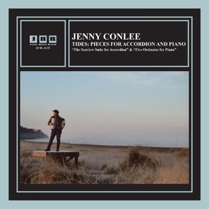 Tides: Pieces For Accordion and Piano Conlee Jenny