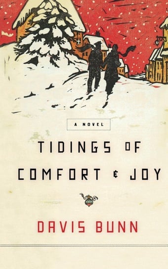 Tidings of Comfort and   Joy Bunn Davis