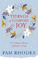 Tidings of Comfort and Joy Rhodes Pam
