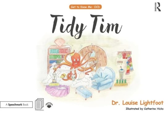 Tidy Tim: Get to Know Me: OCD Louise Lightfoot