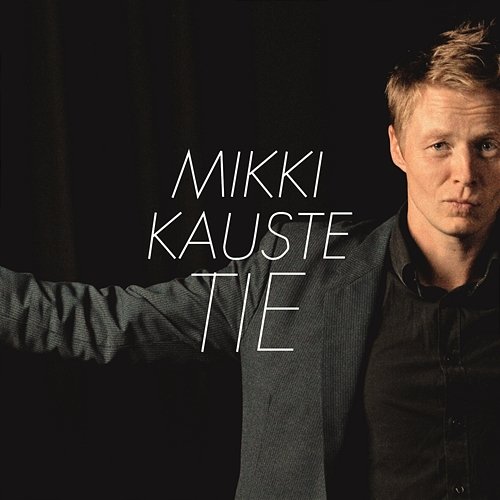 Tie Mikki Kauste