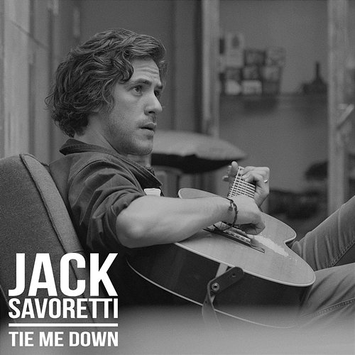 Tie Me Down EP Jack Savoretti