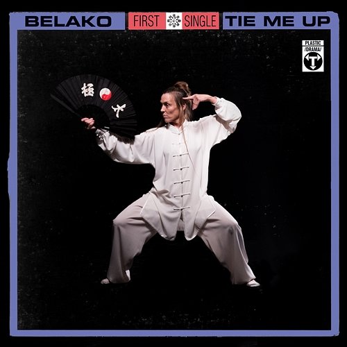 Tie Me Up Belako