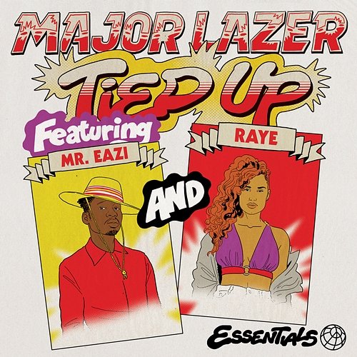 Tied Up Major Lazer feat. Mr Eazi, Raye, Jake Gosling
