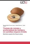 Tiempo de remojo y profundidad de siembra en semillas níspero Criollo Perozo Castro Rocendy Marlin, Ramirez Maribel, Rivero Gisela
