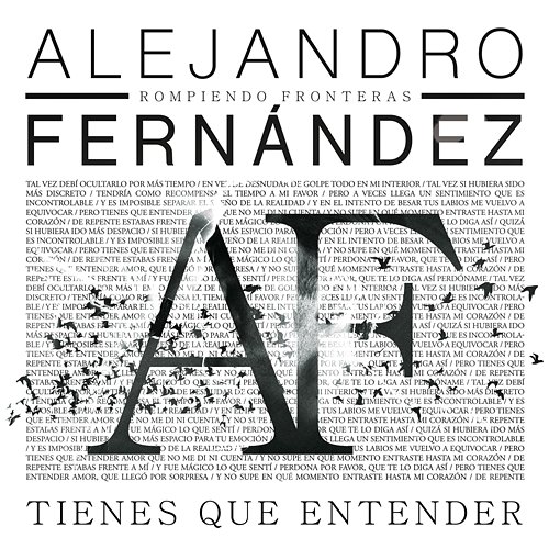 Tienes Que Entender Alejandro Fernández