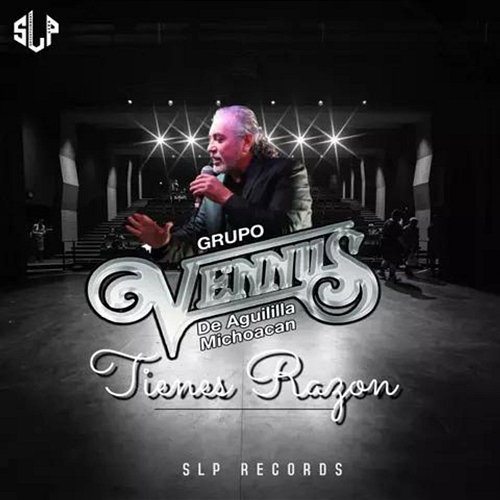 Tienes Razon Grupo Venus de Aguililla Michoacán