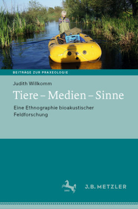 Tiere - Medien - Sinne J.B. Metzler