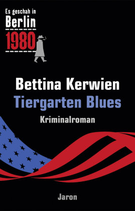 Tiergarten Blues Jaron Verlag