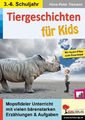 Tiergeschichten für Kids KOHL VERLAG Der Verlag mit dem Baum