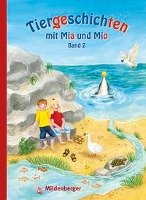 Tiergeschichten mit Mia und Mio - Band 2 Erdmann Bettina