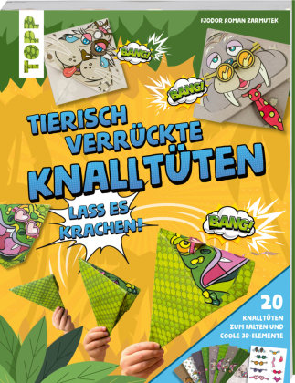 Tierisch verrückte Knalltüten Frech Verlag Gmbh
