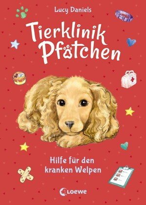 Tierklinik Pfötchen (Band 4) - Hilfe für den kranken Welpen Loewe Verlag