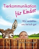 Tierkommunikation für Kinder Bruggen Tina