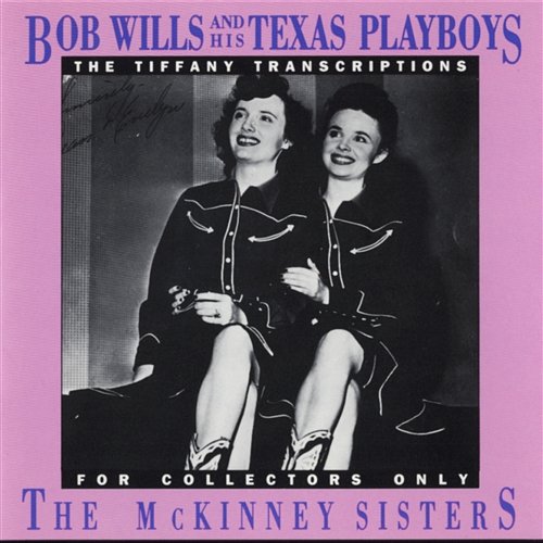 Tiffany Transcriptions, Vol. 10 Bob Wills & His Texas Playboys