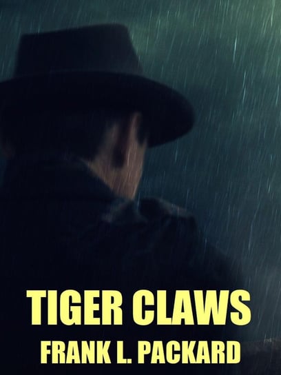Tiger Claws Packard Frank L.