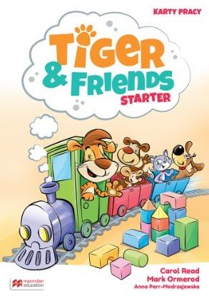 Tiger & Friends Starter. Książka nauczyciela + CD Read Carol, Ormerod Mark