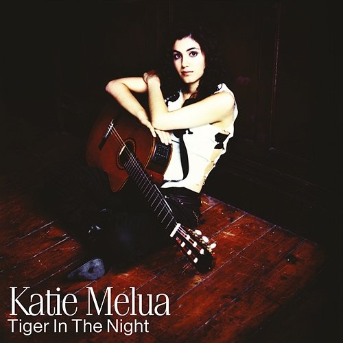 Tiger In the Night Katie Melua