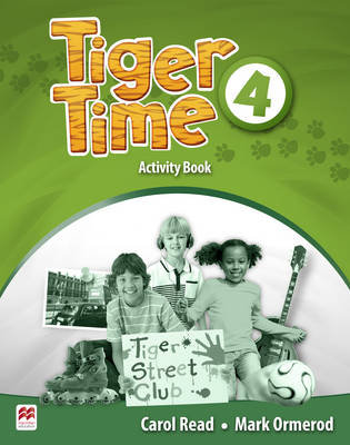 Tiger Time Level 4 Activity Book Read Carol