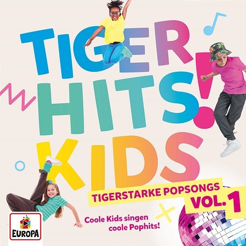 Tigerstarke Popsongs - Vol. 1 tigerhits KIDS