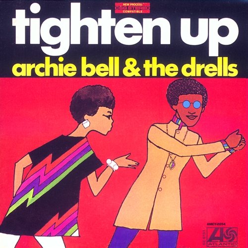 Tighten Up Archie Bell and The Drells