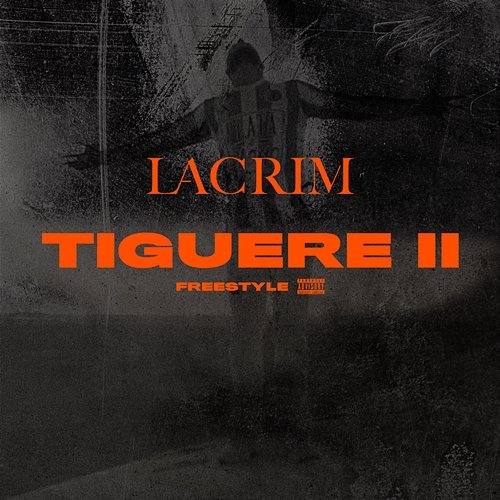 Tiguere 2 (Freestyle) Lacrim