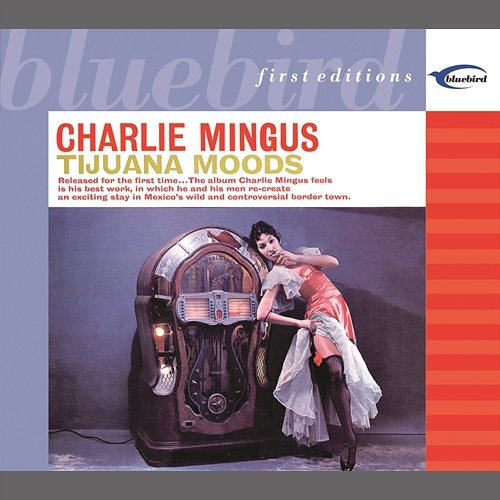 Tijuana Gift Shop Charles Mingus