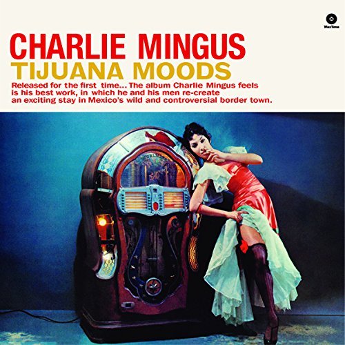 Tijuana Moods, płyta winylowa Mingus Charles