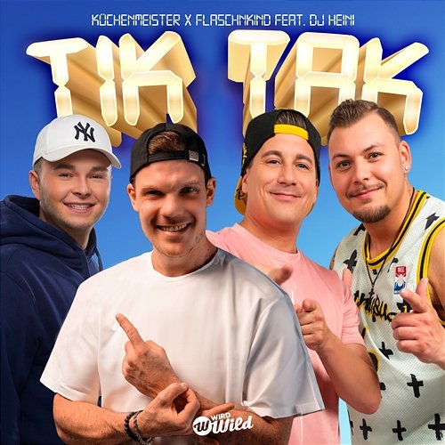 Tik Tak Flaschenkind feat. DJ Heini, Küchenmeister