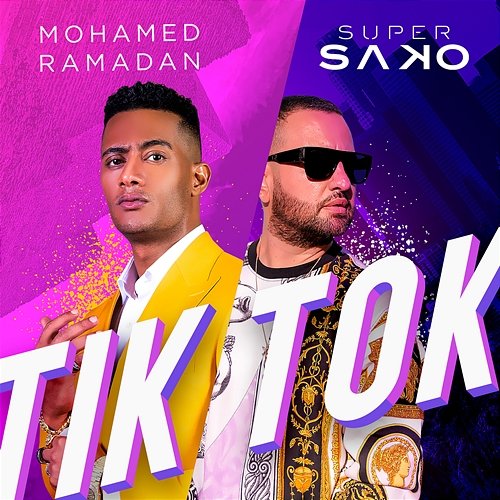 TIK TOK Super Sako & Mohamed Ramadan
