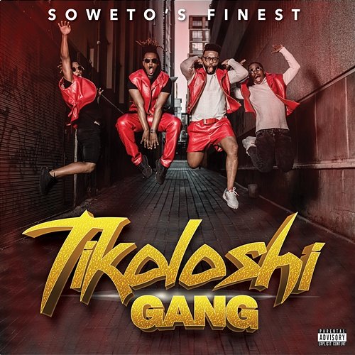 Tikoloshi Gang Soweto's Finest