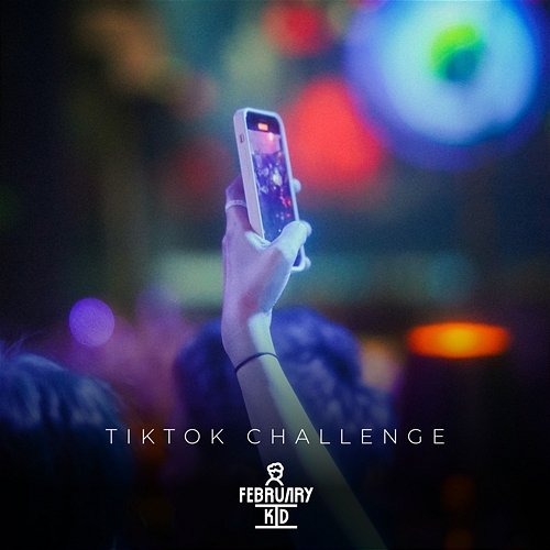 TikTok Challenge February Kid