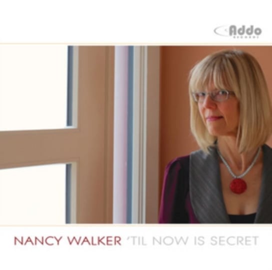 'Til Now Is Secret Nancy Walker