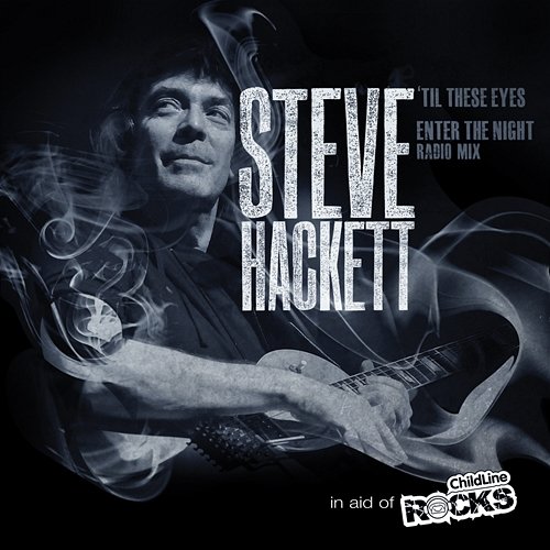 Til These Eyes - Single Steve Hackett