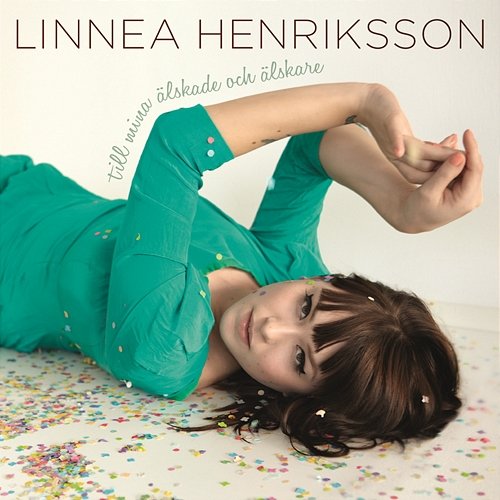 Sista gången Linnea Henriksson