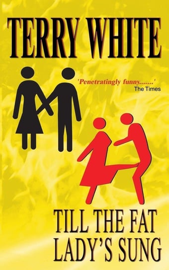 Till The Fat Lady's Sung White Terry