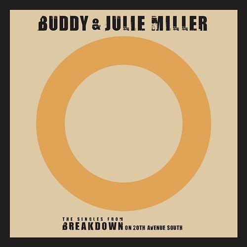Till The Stardust Comes Apart Buddy & Julie Miller