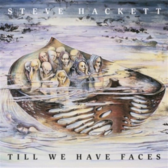 Till We Have Faces (Re-Issue 2013) Hackett Steve