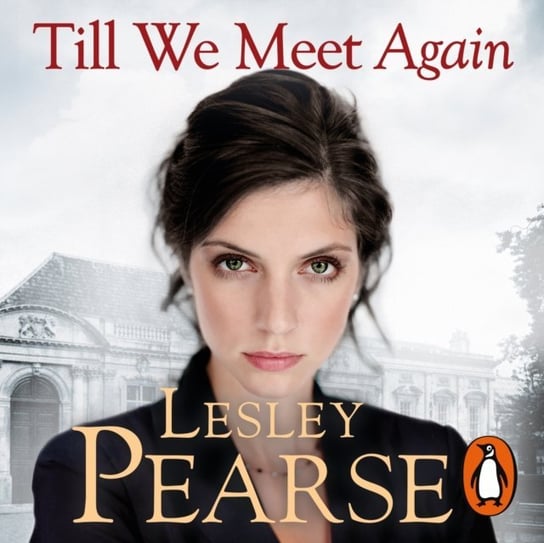 Till We Meet Again Pearse Lesley