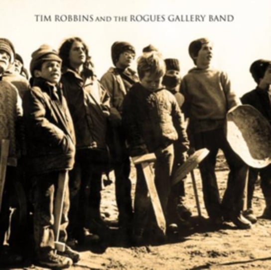 Tim Robbins & Rogues Tim Robbins And The Rogues Gallery Band
