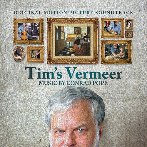 Tim's Vermeer Conrad Pope