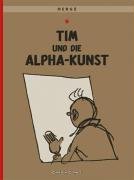 Tim und Struppi 24. Tim und die Alpha-Kunst Herge