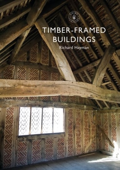 Timber-framed Buildings Richard Hayman