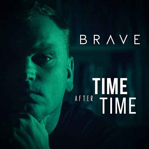 Time After Time Brave