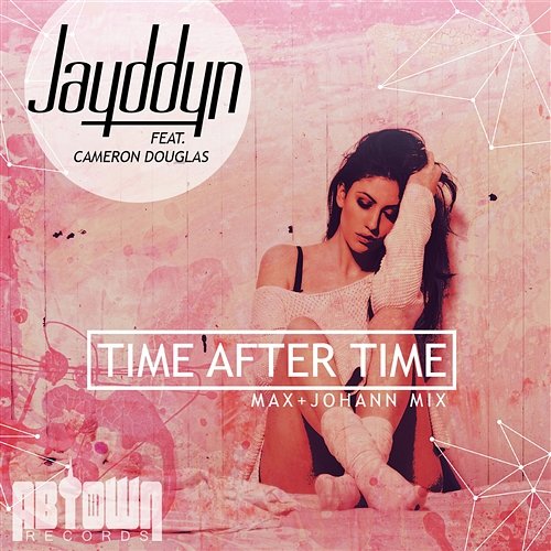 Time After Time (feat. Cameron Douglas) Jayddyn